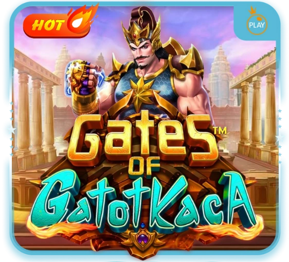 Gates of Gatot Kaca 1000