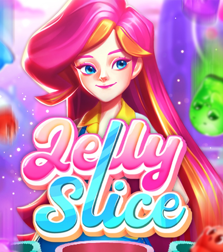 Jelly Slice
