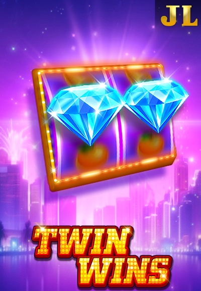 TWIN WINS
