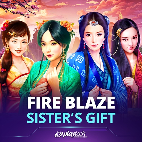 Fire Blaze: Sisters Gift
