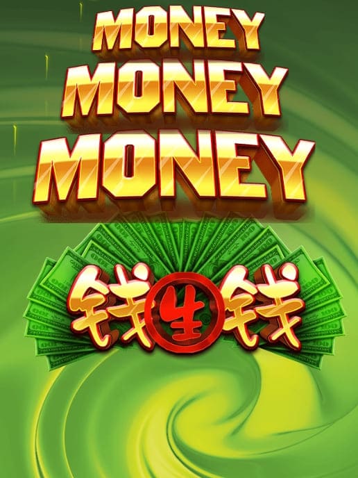 Money Money Money