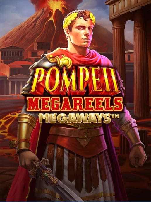 Pompeii Megareels Megaways